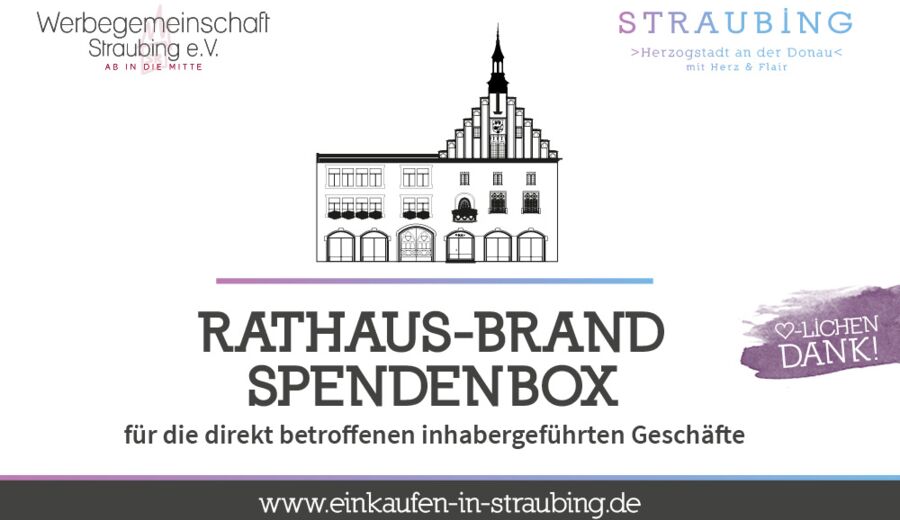 +++ Update +++ Rathaus-Brand Spendenbox